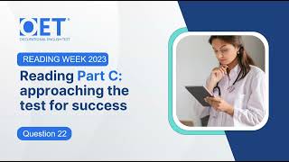 OET Reading Sample Test 5 - (Part C) Q22