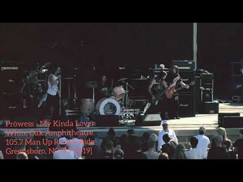 Pröwess LIVE - My Kinda Lover