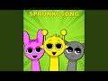Sprunki Song