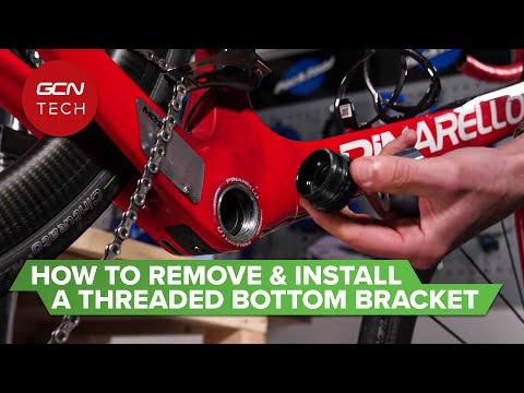 How To Remove & Install A Threaded Bottom Bracket On Your Bike | GCN Tech Monday Maintenance