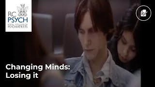 Changing Minds: Losing it
