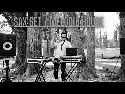 DJ ROLAN - SAX SET / MELODIC HOUSE