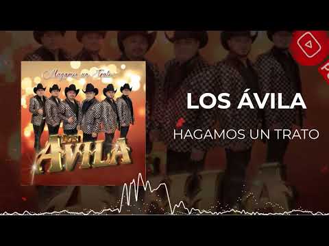 Los Ávila - Hagamos un Trato (2022)