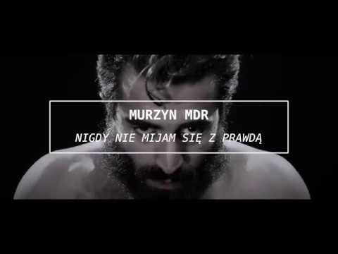 MDR MURZYN - Nigdy nie mijam się z prawdą | Wertikal Rzeczywisty