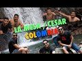 VIAJAMOS a LA MESA - CESAR y DESCUBRIMOS 3 CASCADAS muy IMPRESIONANTES! 🌊 *un sorprendente lugar*