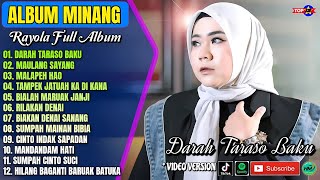 Download lagu Rayola Full Album || DARAH TARASO BAKU - MAULANG SAYANG - Pop Minang Terbaru 2026 - Viral Tiktok mp3