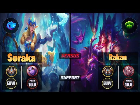 Challenger SORAKA [Summon Aery] (Support) VS  RAKAN - Challenger EUW Patch 10.6