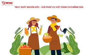 Truy Xuất Nguồn Gốc - Giải Pháp Ưu Việt Dành Cho Nông Sản