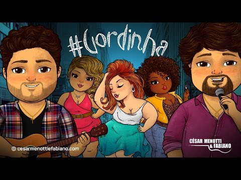 Gordinha - Cesar Menotti e Fabiano (Lyric Vídeo)