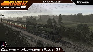 Cornish Mainline First Look (Part 2) | Trainz Railroad Simulator 2019 | Early Access