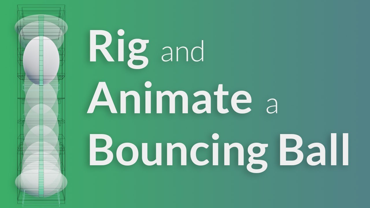 CGC Classic: Rigging and Animating a Bouncing Ball (Blender 2.6)