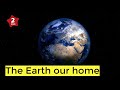 The Earth Our Home Kids And Toddlers