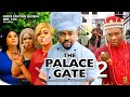 THE PALACE GATE 2 - KENECHUKWU EZE MIKE GODSON UGEGBE AJAELO - 2024 Latest Nigerian Nollywood Movie