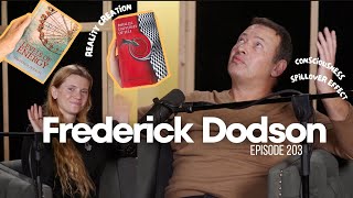 Frederick Dodson on Levels of Energy, Parallel Universes of Self, Consciousness & Reality Creation