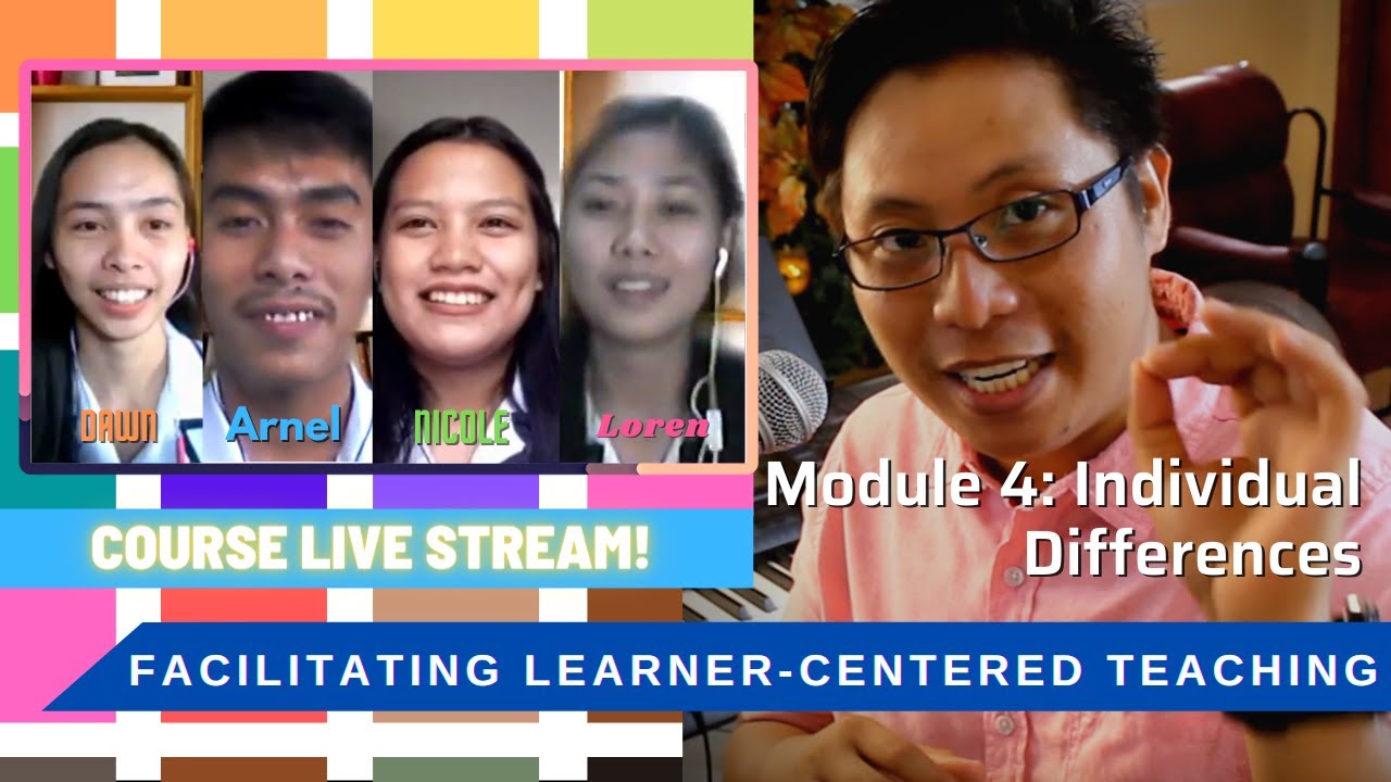 Facilitating of Learner-Centered Teaching (Module 4)