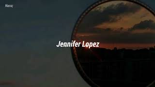 *; Jennifer Lopez - Alive // sub español ♡