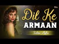Dil Ke Armaan Salma Agha EMIPakistanOfficial