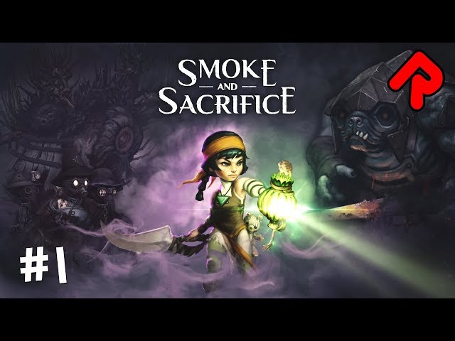 Smoke And Sacrifice