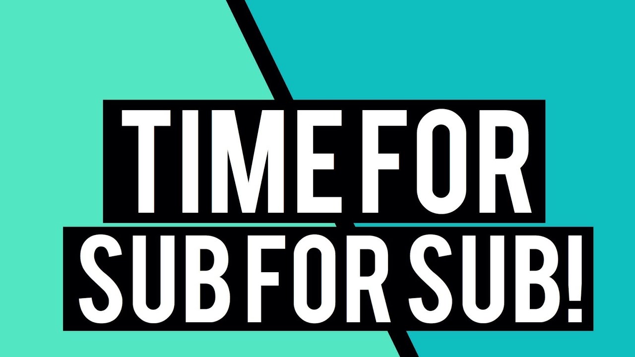 Subfor sub and I will subscribe back