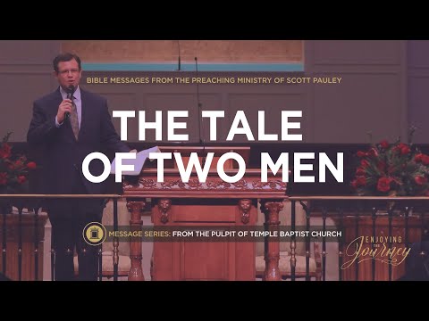 The Tale of Two Men