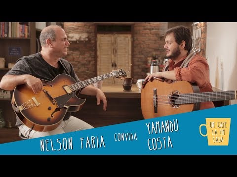 Yamandu Costa and Nelson Faria | Coffee and Jazz