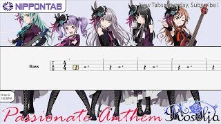 【Bass TAB】〚Roselia〛PASSIONATE ANTHEM - BanG Dream! バンドリ! ベース tab譜