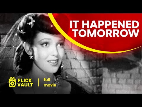 It Happened Tomorrow | Full HD Movies For Free | Flick Vault