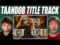 Taandob Title Track REACTION SHAKIB KHAN SHIFAT ABDULLAH ABIR TANVIR AHMED SVF Alpha I