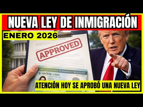 Última hora: Congreso aprueba nueva ley de inmigración que impacta a millones