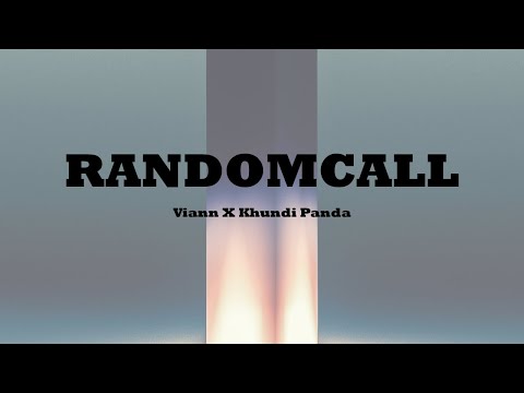 가사 | RANDOMCALL - Viann X Khundi Panda