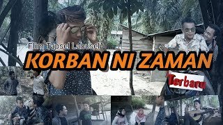 Download lagu Viral.!!! Flim Tapsel Labusel 'KORBAN NI ZAMAN' Part 1 mp3