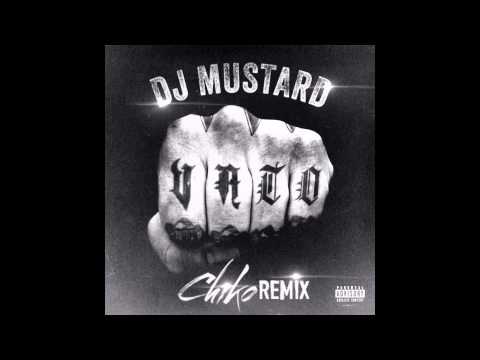 Chiko-Vato Remix Dj Mustard Vato YG 2014 WWW.CHIKOGMS.COM