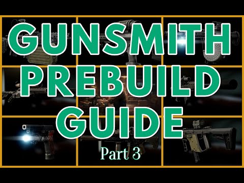 Escape from Tarkov Gunsmith 'Pre' Build Guide (19-25)
