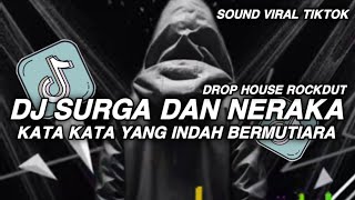 Download lagu DJ KATA KATA YANG INDAH BERMUTIARA BERHAMBURAN || DJ SURGA DAN NERAKA ROCKDUT DROP HOUSE VIRAL mp3 Download lagu DJ KATA KATA YANG INDAH BERMUTIARA BERHAMBURAN || DJ SURGA DAN NERAKA ROCKDUT DROP HOUSE VIRAL mp3