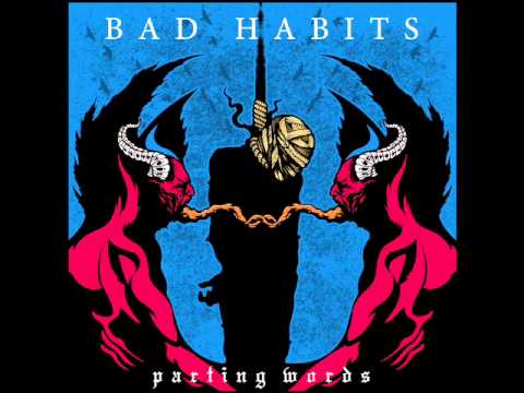 Bad Habits - 01 Exile