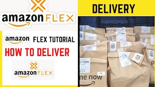 AMAZON FLEX 2021 STEP BY STEP DRIVER TUTORIAL | amazon flex delivery driver, delivery process amazon