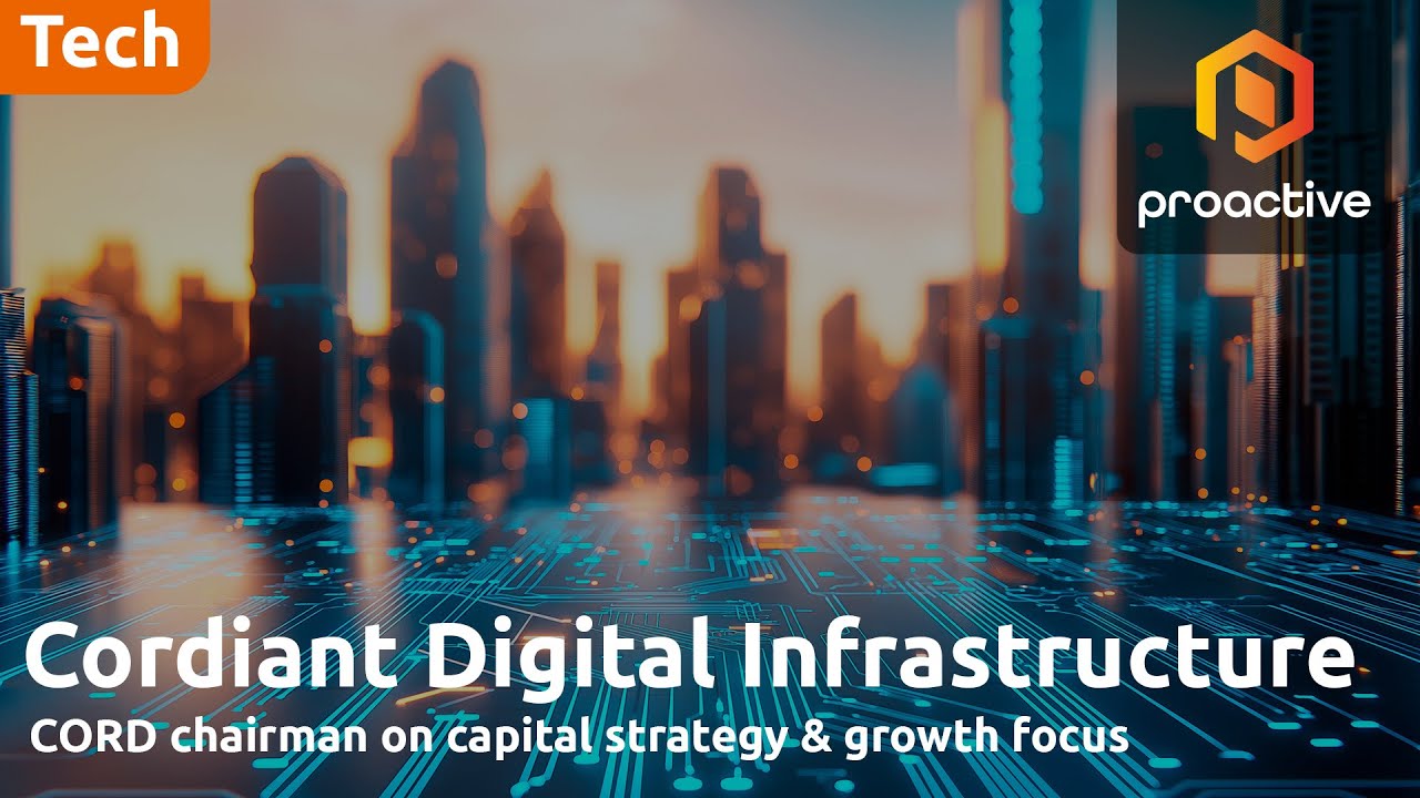 Cordiant Digital Infrastructure Management chair on capital strategy & growth focus