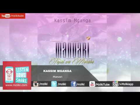 Manuari | Kassim Mganga | Official Audio