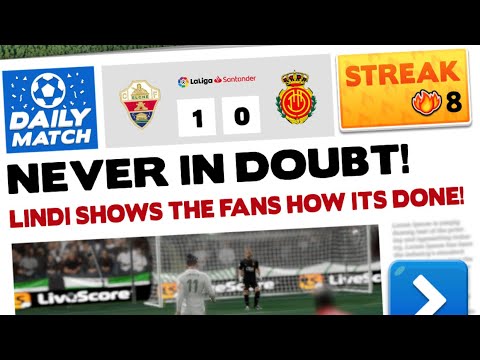 8 Streak - Score! Hero 2022 - Elche Vs. Mallorca