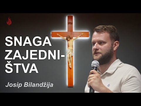 Snaga zajedništva | Josip Bilandžija