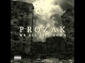 Prozak - Three, Two, One