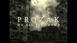 Prozak - Three, Two, One