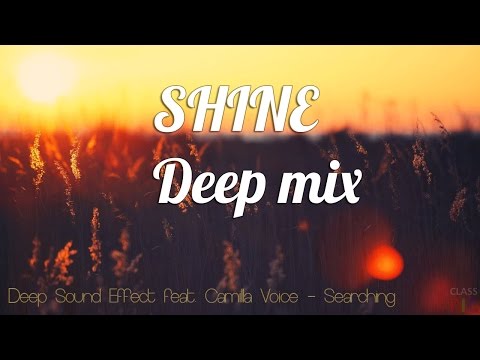 Deep Sound Effect feat. Camilla Voice – Searching