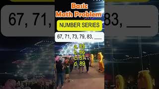 Download lagu 67, 71, 73, 79, 83, ___        a. 85  b. 86 c. 87 d. 89#basic #math #fyp #mathtutor #viralvideoシ mp3