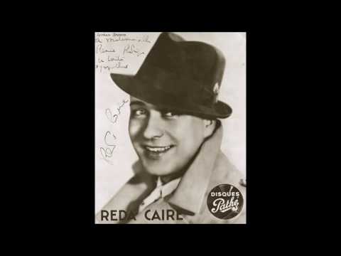 Reda Caire "  l'amour d'une brune  " 1937