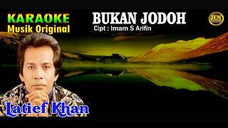 Download lagu KARAOKE II BUKAN JODOH II LATIEF KHAN #karaoke #dangdut #original mp3 Download lagu KARAOKE II BUKAN JODOH II LATIEF KHAN #karaoke #dangdut #original mp3