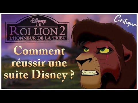Le Roi Lion 2, Enfin Une Suite Disney Qui n'est PAS De Trop ?  - Critique