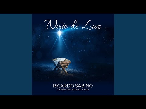 Noite de Luz - Ricardo Sabino