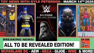 A Snappy Toy News For The Week Of March 9th 2026!