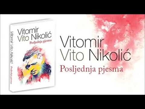 Vitomir Vito Nikolić  - Biće jedno veče